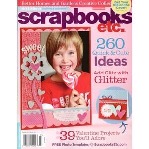 Scrapbooks Etc. Magazine Feb Mar 2009 Valentine Day Projects Glitter Cards more